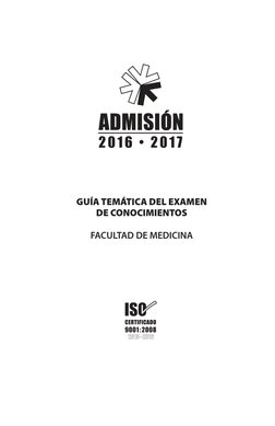 GUÍA TEMÁTICA DEL EXAMEN 
DE CONOCIMIENTOS
FACULTAD DE MEDICINA
