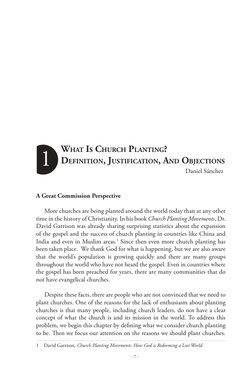 - 7 -
A Great Commission Perspective
More churches are being planted around the world today than at any other 
time in the hi