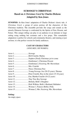 SCROOGE’S CHRISTMAS 
SCROOGE’S CHRISTMAS 
Based on A Christmas Carol by Charles Dickens 
Adapted by Ken Jones 
 
SYNOPSIS: In