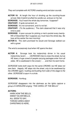 BY KEN JONES 
They exit complete with ACTORS creating wind and door sounds. 
 
ACTOR 10:  At length the hour of shutting up t
