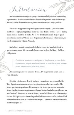 4  |  C A M I N A N D O  P O R  L A  V I DA  J U N TA S
Introducción
Amanda era una mujer joven que yo admiraba a lo lejos co