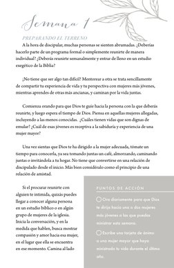 C A M I N A N D O  P O R  L A  V I DA  J U N TA S  |  7
Semana 1
PREPARANDO EL TERRENO 
A la hora de discipular, muchas perso
