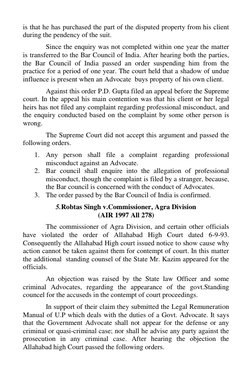 is that he has purchased the part of the disputed property from his client 
during the pendency of the suit. 
Since the enqui