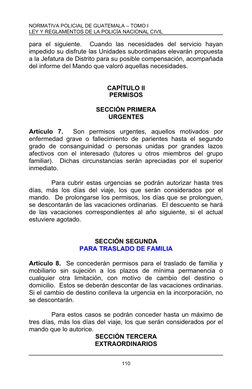 NORMATIVA POLICIAL DE GUATEMALA – TOMO I
LEY Y REGLAMENTOS DE LA POLICÍA NACIONAL CIVIL
para  el  siguiente.   Cuando  las  n