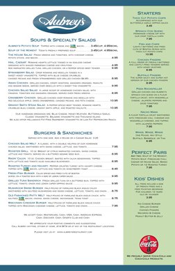 Soups & Specialty Salads
Aubrey’s Potato Soup
Topped with cheese and
bacon..........3.45/cup, 4.95/bowl
Soup of the Moment
To