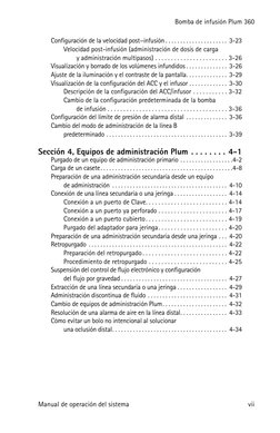 Bomba de infusión Plum 360
Manual de operación del sistema
vii
Configuración de la velocidad post−infusión . . . . . . . . .