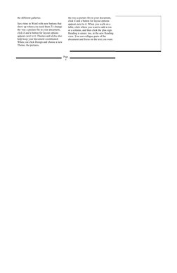 the different galleries. 
Save time in Word with new buttons that 
show up where you need them.To change 
the way a picture f