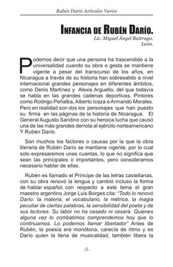 -5-
Rubén Darío Artìculos Varios
Infancia de Rubén Darío. 
Lic. Miguel Ángel Buitrago. 
León.
P
odemos decir que una persona