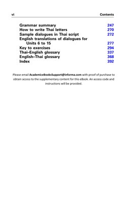 Grammar summary
247
How to write Thai letters
270
Sample dialogues in Thai script
272
English translations of dialogues for