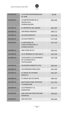 ~ 6 ~ 
 
Libro de Líderes de Gps 2024 
LECCIÓN 20 
LA ÚLTIMA RESPONSABILIDAD 
DE JOAB 
95-99 
LECCIÓN 21 
LA PARTICIPACIÓ