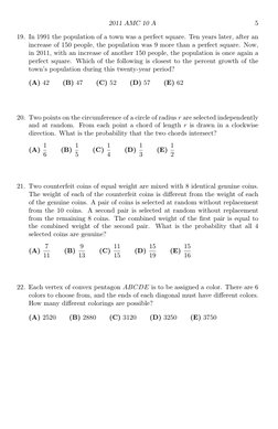 2011 AMC 10 A
5
19. In 1991 the population of a town was a perfect square. Ten years later, after an
increase of 150 people,