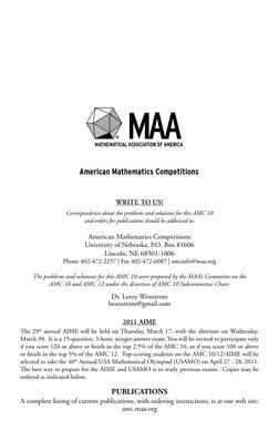 WRITE TO US!
Correspondence about the problems and solutions for this AMC 10 
and orders for publications should be addressed