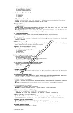 b)  Restricting unauthorized access  
c)  Providing multiple user interfaces  
d)  Enforcing integrity constraints.  
e)  Pro