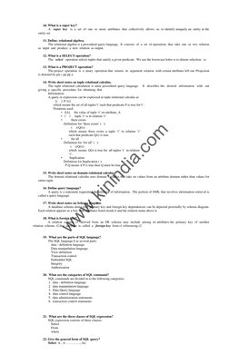 10. What is a super key?  
A   super  key   is  a  set  of  one  or  more  attributes  that  collectively  allows  us  to i