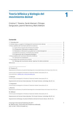 Teoría bifásica y biología del 
movimiento dental
1
Cristina C. Teixeira, Sarah Alansari, Chinapa 
Sangsuwon, Jeanne Nervina