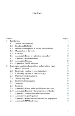 Contents
Preface
page ix
1
Introduction
1
1.1
Seismic interferometry
1
1.2
Beneﬁts and liabilities
12
1.3
Historical developm