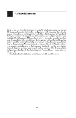 Acknowledgments
First, as always, I want to thank my wonderful wife Suzanne and my incredi-
ble daughter Samantha for their l