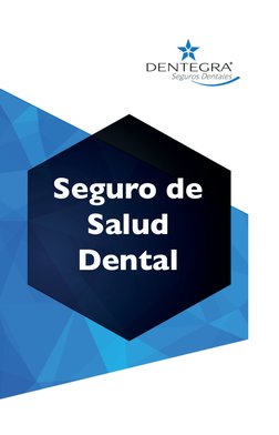 2
Seguro de 
Salud
Dental
