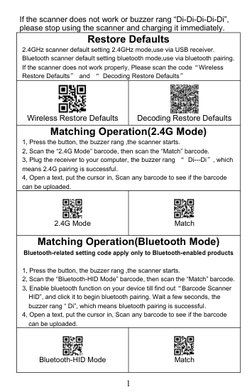 1
If the scanner does not work or buzzer rang “Di-Di-Di-Di-Di”,
please stop using the scanner and charging it immediately.
Re