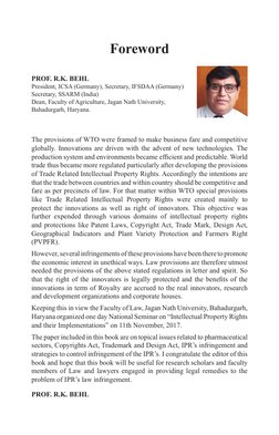 The provisions of WTO were framed to make business fare and competitive 
globally. Innovations are driven with the advent of