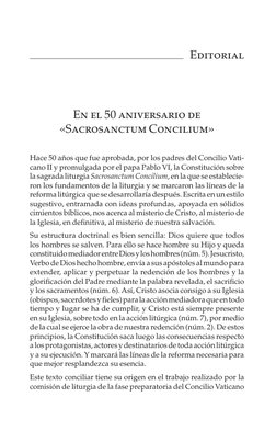 En el 50 aniversario de  
«Sacrosanctum Concilium»
Hace 50 años que fue aprobada, por los padres del Concilio Vati-
cano II y