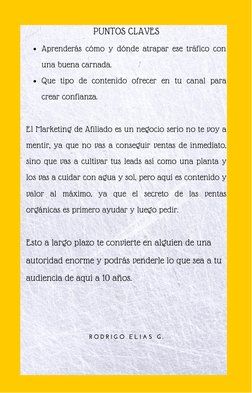Aprenderás cómo y dónde atrapar ese tráfico con
una buena carnada. 
Que tipo de contenido ofrecer en tu canal para
crear conf