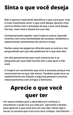 Não é apenas importante identificar o que você quer, mas
é mais importante sentir o que você deseja. Quanto mais
você se alin