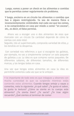 Luego, vamos a poner un check en los alimentos o comidas
que te permitas comer regularmente sin problema. 
Y luego, encierra