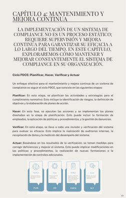 Ciclo PDCE: Planificar, Hacer, Verificar y Actuar
Un enfoque efectivo para el mantenimiento y mejora continua de un sistema d