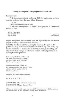 Library of Congress Cataloging-in-Publication Data
Benator, Barry.
Project management and leadership skills for engineering