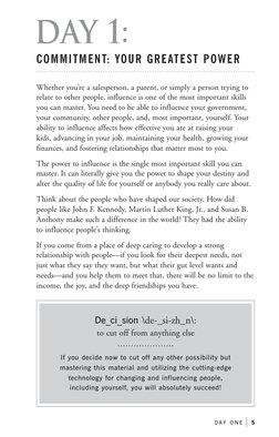 D A Y  O N E  
5
 
COMMITMENT: YOUR GREATEST POWER
Whether you’re a salesperson, a parent, or simply a person trying to 
rela