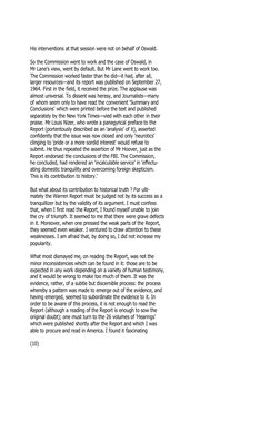 His interventions at that session were not on behalf of Oswald.
So the Commission went to work and the case of Oswald, in
Mr