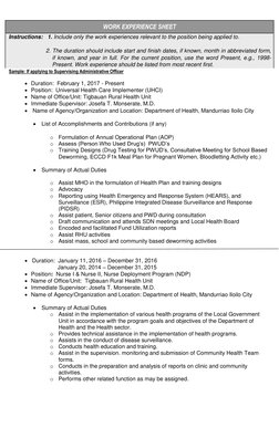 WORK EXPERIENCE SHEET 
 Instructions:   1. Include only the work experiences relevant to the position being applied to. 
 
2.