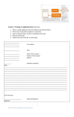 7  
NOTE: Practice Personal Hygiene Protocols at all times.  
  
 
 
Activity 3: Writing an Application letter Direction: