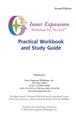 Published by:
Inner Expansion Workshops, Inc.
P.O. Box 53906
Irvine, CA 92619-3906
(949) 474-5542 or Toll-Free (866) 241-6708