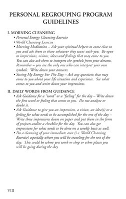 PERSONAL REGROUPING PROGRAM
GUIDELINES
I. MORNING CLEANSING
• Personal Energy Cleansing Exercise
• World Cleansing Exercise
•