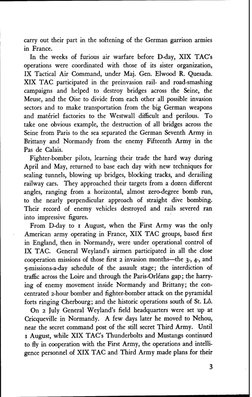 carry out their part in the softening of the German garrison armies
in France.
In the weeks of furious air warfare before D-d