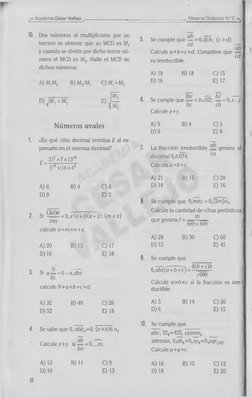 /-* Academia César Vallejo ^
_  Material Didáctico N.° 5 i-^
10. 
Dos núm eros al multiplicarse por un 
tercero se obtiene qu