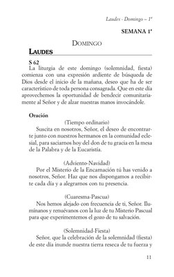 SEMANA 1ª
DOMINGO
LAUDES
S 62
La liturgia de este domingo (solemnidad, fiesta)
comienza con una expresión ardiente de búsqued