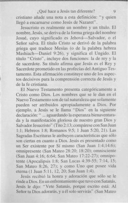 ¿Qué hace a Jesús tan diferente?
9
cristiano añade una nota a esta definición: "y quien
llegó a encarnarse como Jesús de Naza