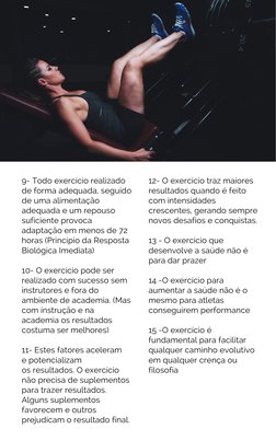 9- Todo exercício realizado
de forma adequada, seguido
de uma alimentação
adequada e um repouso
suficiente provoca
adaptação