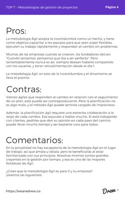 (https://wearedrew.co/)https://wearedrew.co (https://wearedrew.co/)
La metodología Ágil acepta la incertidumbre como un hech