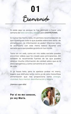 Bienvenido
Si estás aquí es porque te has animado a hacer una
semana de keto sencilla y básica, pero DISFRUTONA. 
Si nunca ha