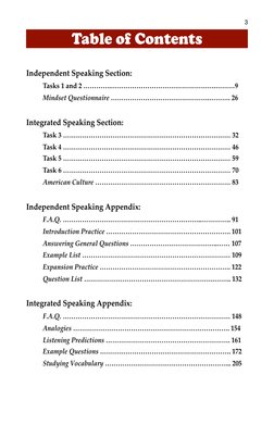 !3
Table of Contents
Independent Speaking Section:
Tasks 1 and 2 ………….………………………………………….………9
Mindset Questionnaire …………