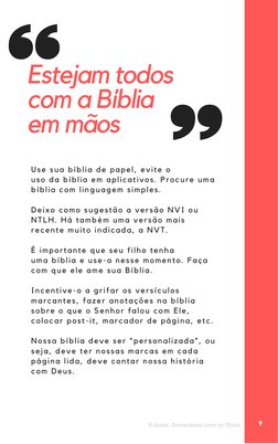 Estejam todos
com a Bíblia 
em mãos
9
Use sua bíblia de papel, evite o
uso da bíblia em aplicativos. Procure uma
bíblia com l
