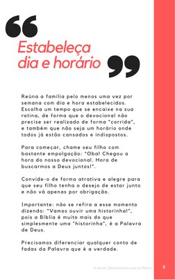 Estabeleça 
dia e horário
5
Reúna a família pelo menos uma vez por
semana com dia e hora estabelecidos.
Escolha um tempo que