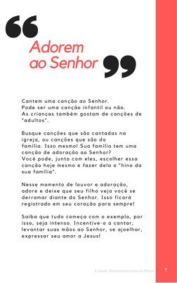 Adorem
ao Senhor
7
Cantem uma canção ao Senhor. 
Pode ser uma canção infantil ou não. 
As crianças também gostam de canções d