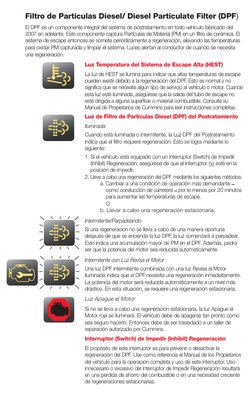 Filtro de Partículas Diesel/ Diesel Particulate Filter (DPF)
El DPF es un componente integral del sistema de postratamiento e