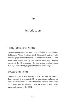 79
Introduction
The SJT and Clinical Practice
SJTs are widely used across a range of fields, from Medicine
to Finance. Within