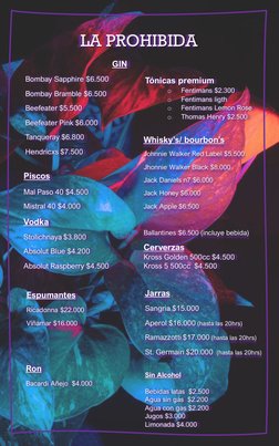 LA PROHIBIDA
GIN
Bombay Sapphire $6.500
Bombay Bramble $6.500
Beefeater $5.500
Beefeater Pink $6.000
Tanqueray $6.800
Hendric